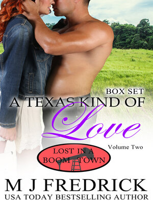 cover image of A Texas Kind of Love, Volume Two